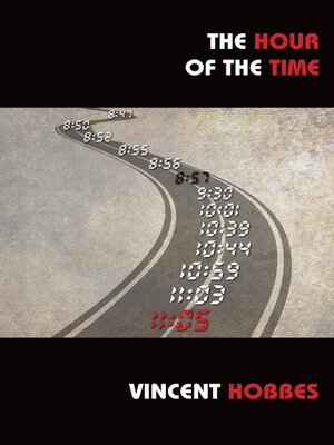 cover image of The Hour of the Time